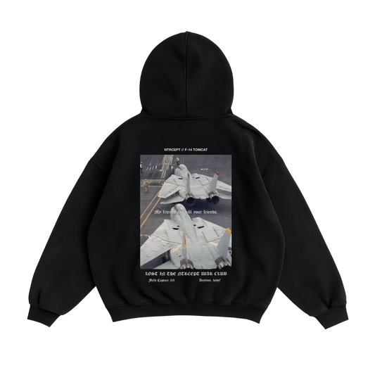"ANYTIME, BABY!" F-14 HOODIE