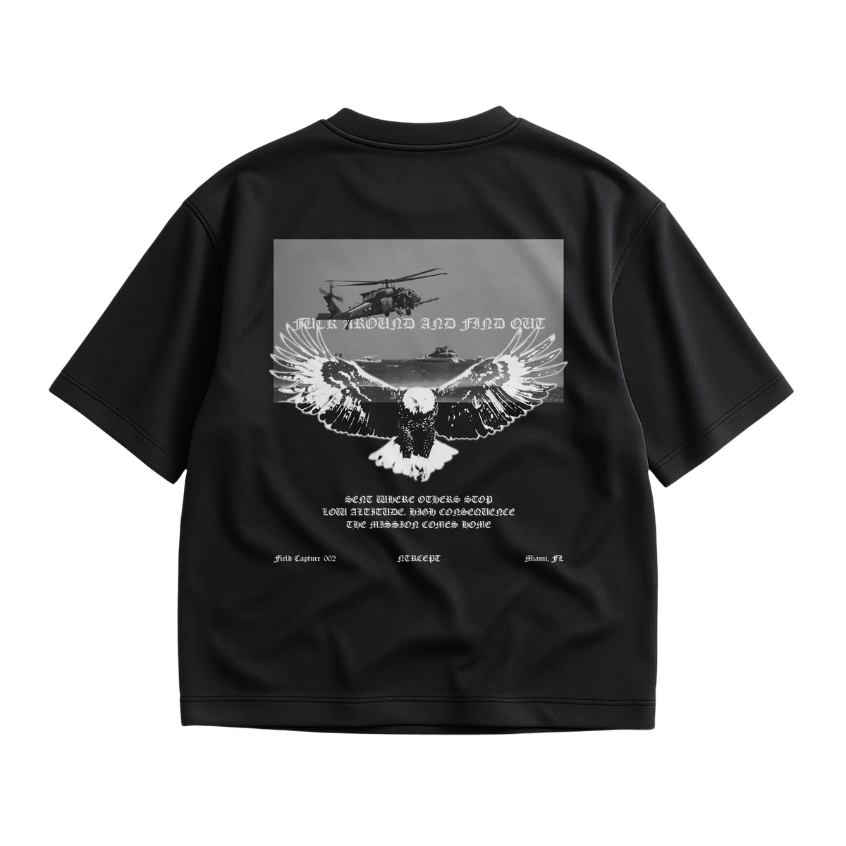 "F*CK AROUND" MH-60 SHIRT